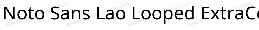 Noto Sans Lao Looped ExtraCondense字体转换